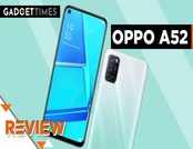 Review: Oppo A52 | Gadget Times 