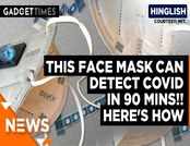 A face mask that can detect COVID in 90 mins 