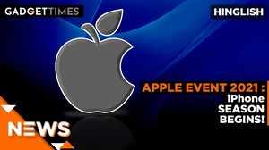 Apple Event 2021: iPhone Season Begins! 
